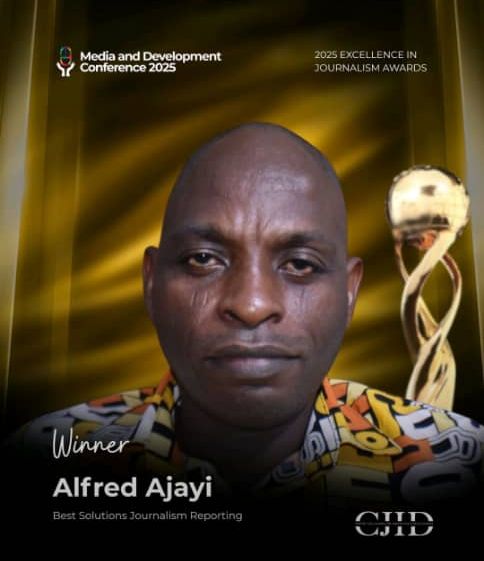 Radio Nigeria’s Alfred Ajayi wins Best Solutions Journalism Reporting 2025 Award